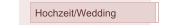 Hochzeit/Wedding